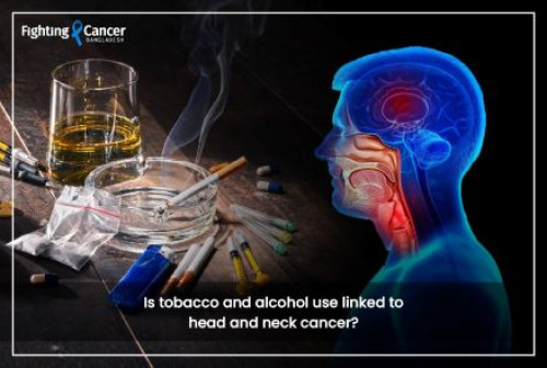 Is tobacco and alcohol use linked to head and neck cancer?