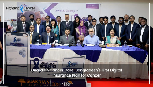 Guardian Cancer Care: Bangladesh's First Digital Insurance Plan for Cancer