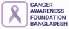 Cancer Awareness Foundation of Bangladesh